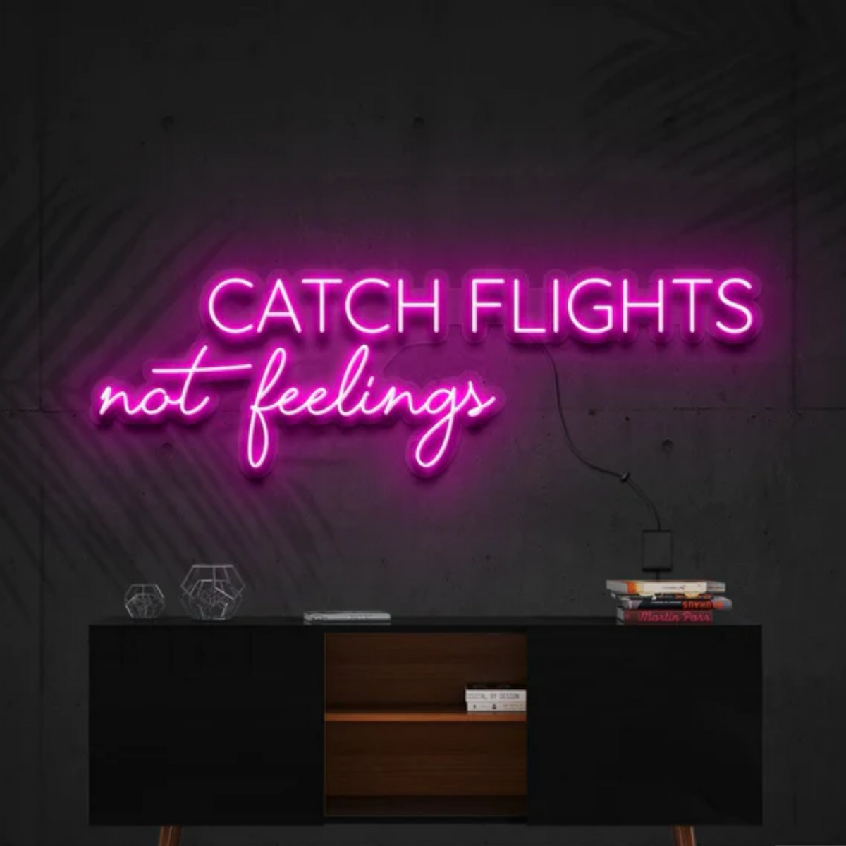 Catch Flights Not Feelings