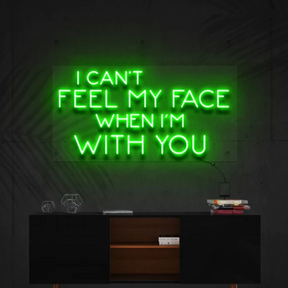 I Can't Feel My Face When I'm With You