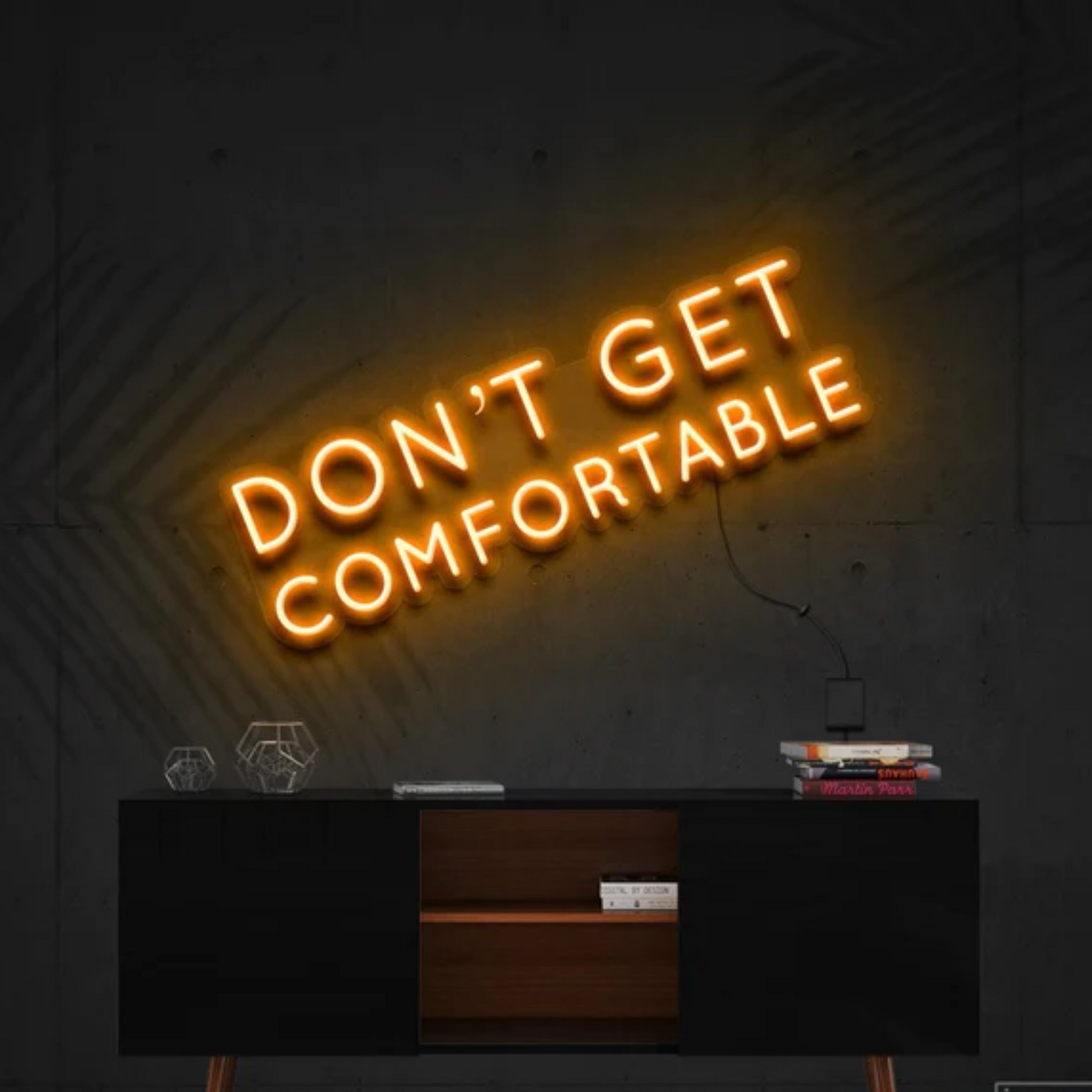 Don't Get Comfortable