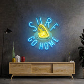 Surf or Go Home LED Neon Sign Light Pop Art