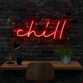 "Chill" Neon Sign