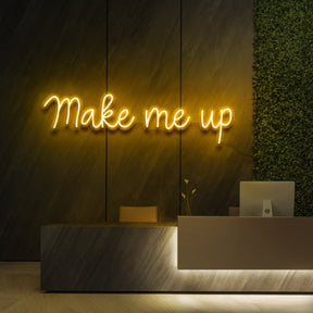 "Make Me Up" Neon Sign for Beauty & Cosmetic Studios