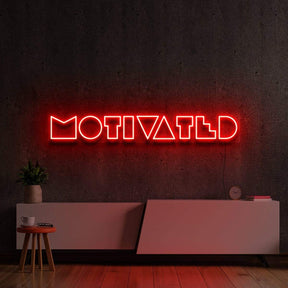 "Motivated" Neon Sign