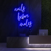 "Nails Before Males" Neon Sign for Beauty & Cosmetic Studios