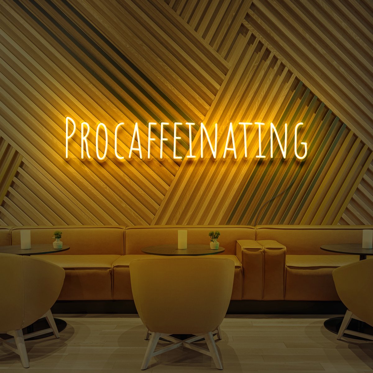 "Procaffeinating" Neon Sign for Cafés